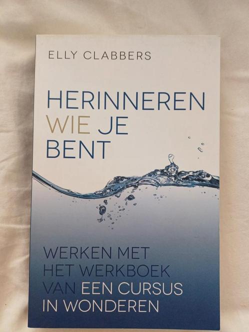Elly Clabbers - Herinneren Wie je bent, Boeken, Esoterie en Spiritualiteit, Zo goed als nieuw, Ophalen of Verzenden