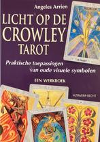 Boek LICHT OP DE CROWLEY TAROT - Angeles Arrien, Ophalen of Verzenden, Zo goed als nieuw, Tarot of Kaarten leggen, Overige typen