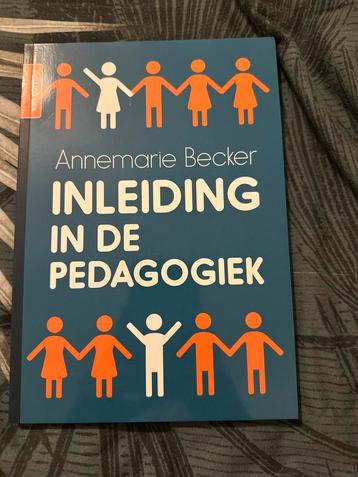 Inleiding in de Pedagogiek - Annemarie Becker beschikbaar voor biedingen