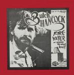LP Butch Hancock - Firewater seeks it's own level, Ophalen, Zo goed als nieuw, 12 inch, Singer-songwriter