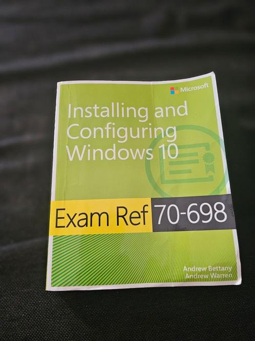 Installing and Configuring Windows 10 Microsoft MCSA Exam, Boeken, Informatica en Computer, Gelezen, Besturingssystemen, Ophalen of Verzenden