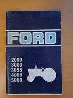 Bedieningshandleiding Ford 2000, 3000, 3055, 4000 en 5000, Ophalen of Verzenden, Tractor en Landbouw
