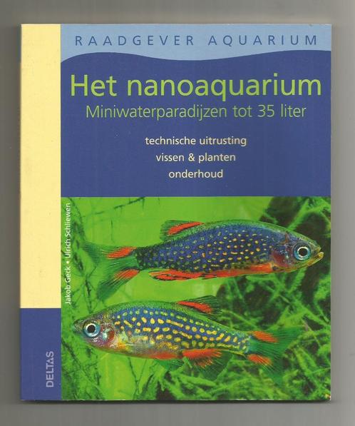 Het nanoaquarium - Jakob Geck en Ulrich Schliewen, Boeken, Dieren en Huisdieren, Nieuw, Vissen, Ophalen of Verzenden