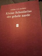 Kleine Schoolatlas der gehele aarde 16, Gelezen, Ophalen of Verzenden, 1800 tot 2000, Nederland