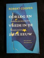 Robert Cooper, Oorlog en vrede in de 21ste eeuw, Ophalen of Verzenden, Gelezen