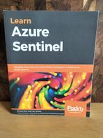 R. Diver en C. Bushey – Learn Azure Sentinel, Informatica en Computer, Richard Diver, Ophalen of Verzenden, Zo goed als nieuw