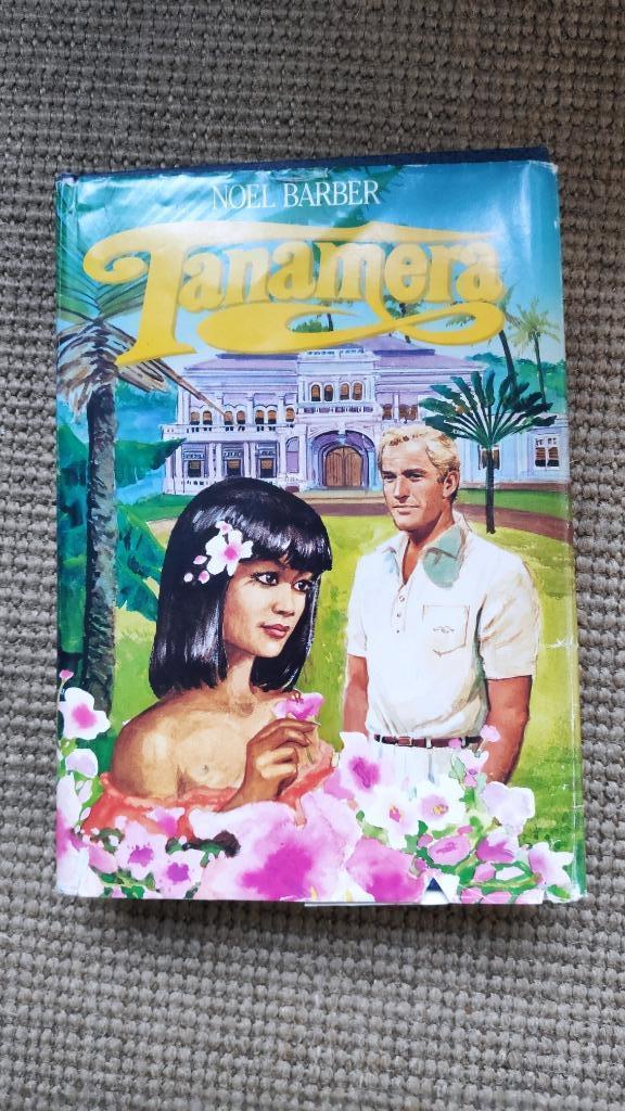 TANAMERA, Noël Barber, geb. Uitg. Luitingh, Boeken, Romans, Zo goed als nieuw, Nederland, Ophalen of Verzenden