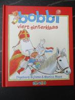 Bobbi viert sinterklaas - hardcover boek Ingeborg Bijlsma, Boeken, Ophalen of Verzenden, Zo goed als nieuw, Monica Maas; Ingeborg Bijlsma