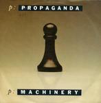 Propaganda - P: machinery 7"single, Overige formaten, Gebruikt, Ophalen of Verzenden, 1980 tot 2000