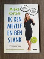 Ik Ken Mezelf en Ben Slank - Mieke Kosters, Boeken, Ophalen of Verzenden, Zo goed als nieuw, Dieet en Voeding