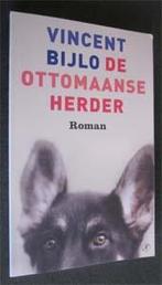 Vincent Bijlo : De ottomaanse herder, Boeken, Ophalen of Verzenden, Zo goed als nieuw