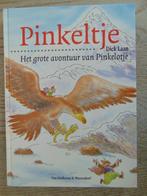 Pinkeltje Het grote avontuur van Pinkelotje boek Dick Laan, Boeken, Ophalen of Verzenden, Zo goed als nieuw, Dick Laan, Fictie algemeen