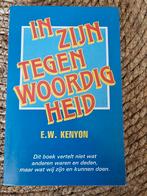 In Zijn Tegenwoordigheid - E.W. Kenyon, Ophalen of Verzenden, Gelezen, E.W. Kenyon, Christendom | Protestants
