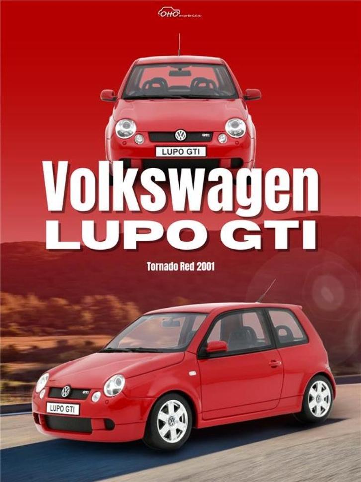 Aankondiging Oktober Ottomobile Volkswagen Lupo GTI 1:18, Hobby en Vrije tijd, Modelauto's | 1:18, Nieuw, Auto, OttOMobile, Ophalen of Verzenden