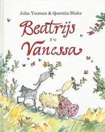 BEATRIJS &VANESSA- John Yeoman en Quentin Blake *Kadotip* !, 5 of 6 jaar, Fictie algemeen, Jongen of Meisje, Ophalen of Verzenden