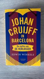 Edwin Winkels - Johan Cruijff in Barcelona, Boeken, Biografieën, Sport, Ophalen of Verzenden, Zo goed als nieuw, Edwin Winkels