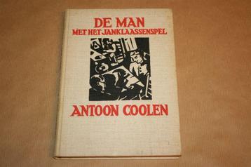 De man met het Janklaassenspel. Anton Coolen. 1e dr 1933. beschikbaar voor biedingen