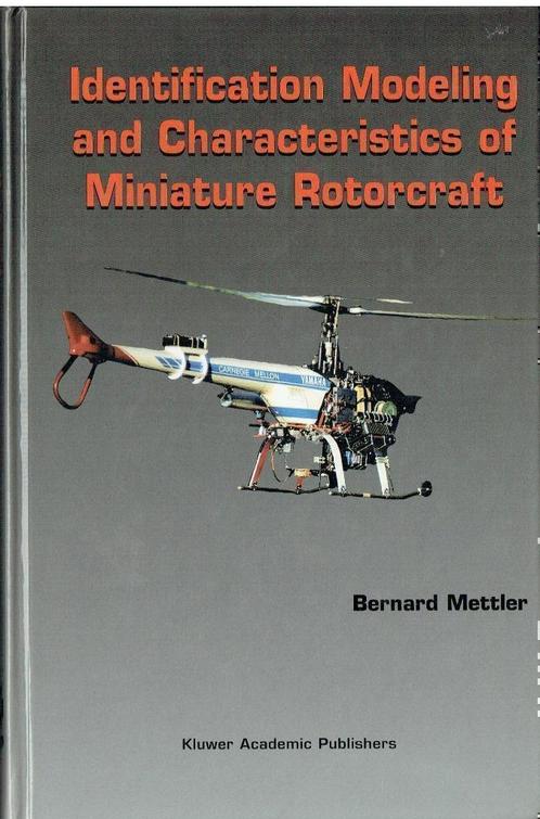 Bernard Mettler Identification Modeling Rotorcraft, Boeken, Wetenschap, Zo goed als nieuw, Ophalen of Verzenden