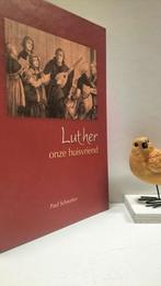 Scheurlen, Paul; Luther onze huisvriend, Ophalen of Verzenden, Gelezen, Christendom | Protestants