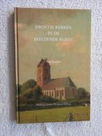 Drentse kerken in de beeldende kunst, Boeken, Ophalen of Verzenden, 20e eeuw of later, Zo goed als nieuw