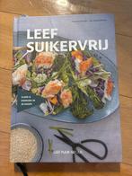 Leef Suikervrij - Lynda Schutten, Voorgerechten en Soepen, Ophalen of Verzenden, Zo goed als nieuw, Gezond koken