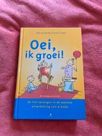 Oei, ik groei! Babyboek, Boeken, Kinderboeken | Baby's en Peuters, Ophalen, Zo goed als nieuw, 0 tot 6 maanden