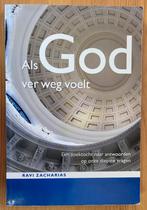 Als God ver weg voelt - Ravi Zacharias, Ophalen of Verzenden, Zo goed als nieuw, Ravi Zacharias, Christendom | Protestants
