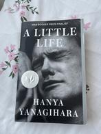 A Little Life - Hanya Yanagihara, Boeken, Ophalen of Verzenden, Zo goed als nieuw, Nederland