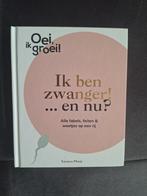 Oei ik groei! Ik ben zwanger en nu?, Boeken, Ophalen, Zo goed als nieuw, Mode algemeen
