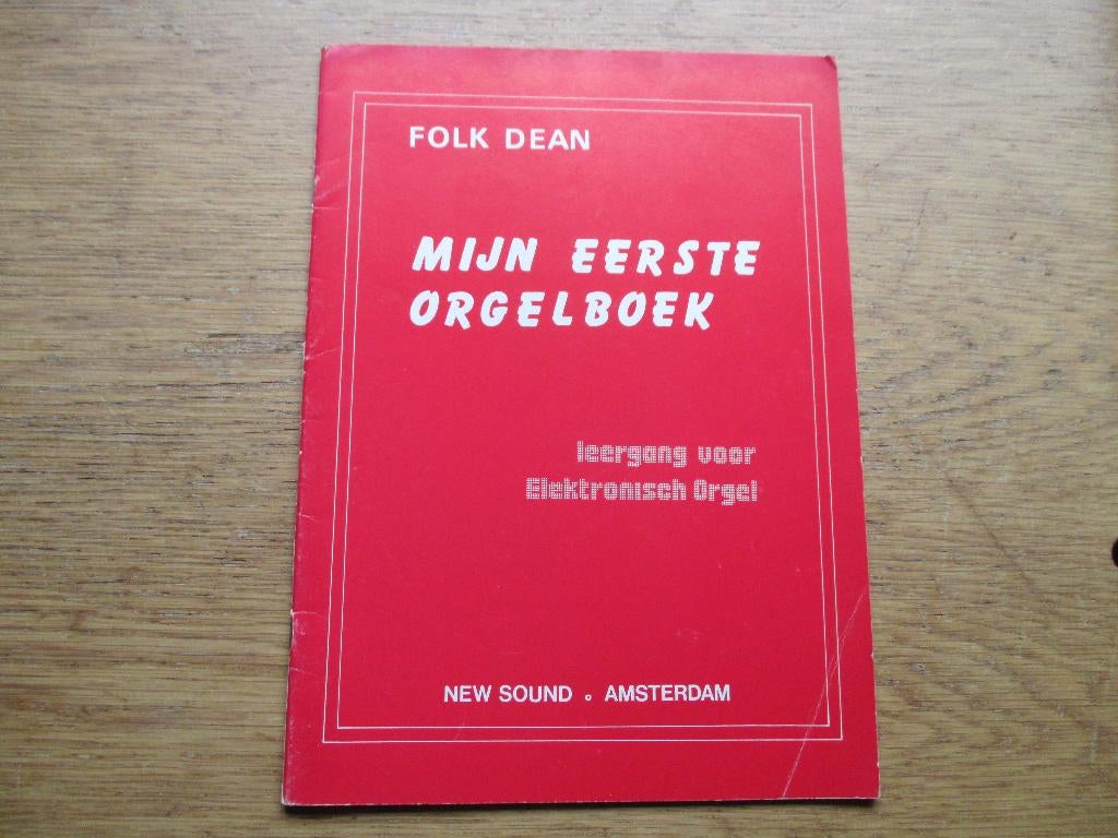 FOLK DEAN - MIJN EERSTE ORGELBOEK - ORGEL CURSUS, Orgel, Gebruikt, Les of Cursus, Ophalen of Verzenden