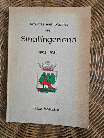 Smallingerland 1902-1984, veel illustraties beschikbaar voor biedingen