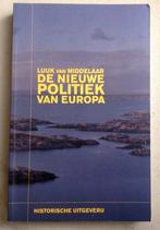 De nieuwe politiek van Europa Luuk van Middelaar, Verzenden, Gelezen, Luuk van Middelaar, Europa