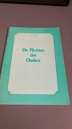 JC Ryle. De plichten der ouders, Ophalen of Verzenden, Zo goed als nieuw