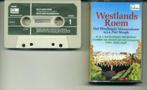 Het Westlands Mannenkoor – Westlands Roem 5 nrs cassette ZG, Cd's en Dvd's, Ophalen of Verzenden, Zo goed als nieuw, 1 bandje