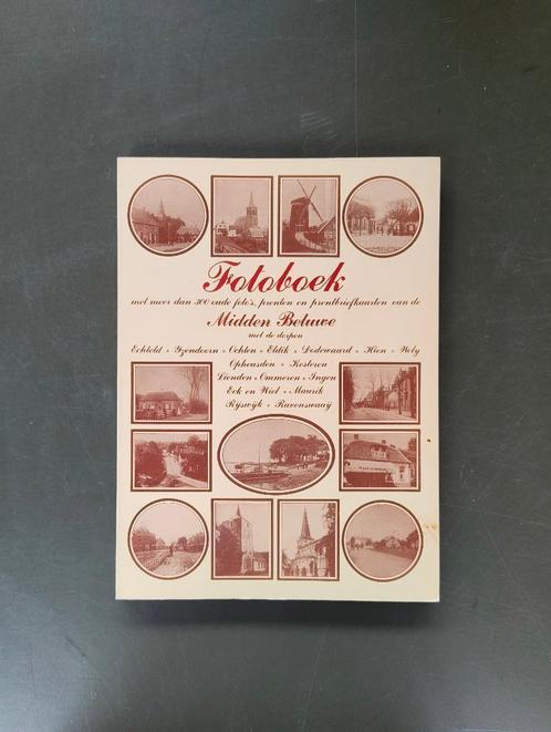 fotoboek over de Midden Betuwe, Boeken, Geschiedenis | Stad en Regio, Zo goed als nieuw, 20e eeuw of later, Ophalen of Verzenden