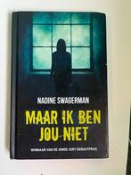Maar Ik Ben Jou Niet - Nadine Swagerman, Boeken, Ophalen of Verzenden, Gelezen, Nederland