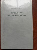 Het Leven van William Huntington - Thomas Wright, Boeken, Ophalen of Verzenden, Gelezen, Religie