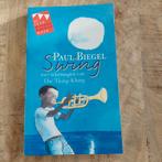 Paul Biegel - Swing, Boeken, Kinderboeken | Jeugd | onder 10 jaar, Paul Biegel, Fictie algemeen, Ophalen of Verzenden, Zo goed als nieuw