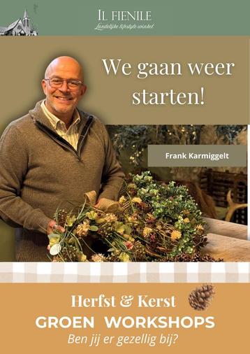 We starten weer met de groen workshops! Kransen maken beschikbaar voor biedingen