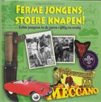 J Botermans & W v Grinsven: Ferme jongens, stoere knapen!, Ophalen of Verzenden, Zo goed als nieuw