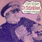 Marc Winter - De Heilsoldaat 7" Vinyl 1974, Ophalen of Verzenden, Gebruikt, Pop