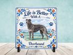 Life is Better With a Deerhound - Tegel, Verzenden, Nieuw