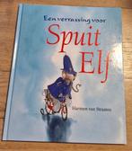 Spuit Elf - Een Verrassing!, Boeken, Ophalen of Verzenden, Nieuw, Harmen van Straaten, Sprookjes