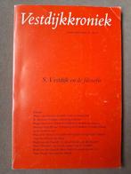 Vestdijkkroniek 74-75 S. Vestdijk en de filosofie		139 p., Ophalen of Verzenden
