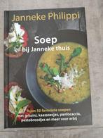 Janneke Philippi; Soep bij Janneke thuis in nieuwstaat!, Boeken, Kookboeken, Ophalen of Verzenden, Nieuw