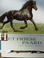 Het Friese paard. Petra van den Heuvel, Boeken, Petra van den Heuvel., Zo goed als nieuw, Paarden of Pony's, Verzenden