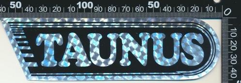 Sticker: Ford - Taunus (Glittersticker 2), Verzamelen, Stickers, Zo goed als nieuw, Auto of Motor, Verzenden