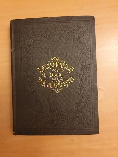 Heel oud: LEEKEDICHTJENS door P.A. DE GENESTET, 1e druk 1860, Antiek en Kunst, Antiek | Boeken en Bijbels, Ophalen of Verzenden