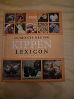 Kippen Lexicon - Dumonts Kleine, Ophalen of Verzenden, Gelezen, Pluimvee, Dumont