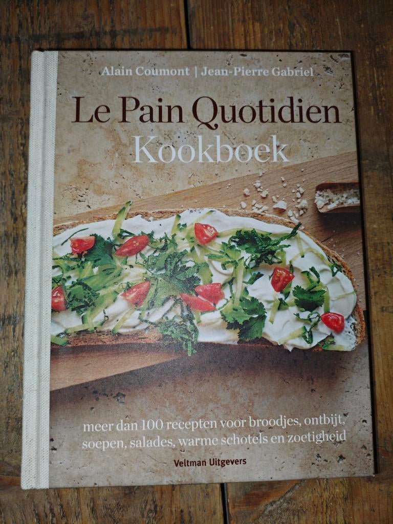 Le Pain Quotidien Kookboek - Heerlijke recepten!, Boeken, Vegetarisch, Ophalen of Verzenden, Zo goed als nieuw, Hoofdgerechten